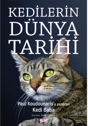 say yayinlari ndan yeni kitap kedilerin dunya tarihi